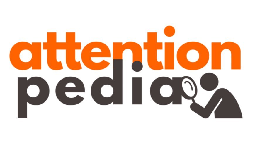Make Waves in the Digital World—Attention Pedia Lights the Way