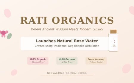 Rati Organics Launches Natural Rose Water Crafted with Ancient Ayurvedic Wisdom