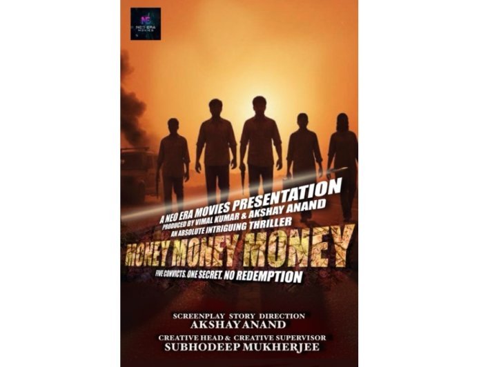 ‘MONEY MONEY MONEY’ A Raw Psychological Crime Thriller Set to Announce